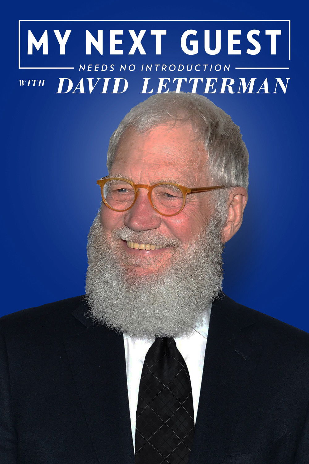 My Next Guest Needs No Introduction With David Letterman - Season 6 [39326] (A1765873710) [[Shows]] --Plex--